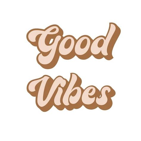 Good Vibes Brown Aesthetic, Aesthetic Good Vibes Wallpaper, Good Vibes Aesthetic Wallpaper, Hippy Quote, Good Vibes Only Wallpaper, Good Vibes Aesthetic, Quote Good Vibes, Good Vibes Graphic, Good Vibes Wallpaper