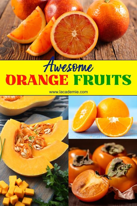 Ultimate List of 20 Orange Fruits for 2024 Red Kuri Squash, Edible Seeds, Skin Secrets, Colorful Fruit, Orange Fruit, Winter Squash, Tropical Fruit, Sweet Orange, Citrus Fruit