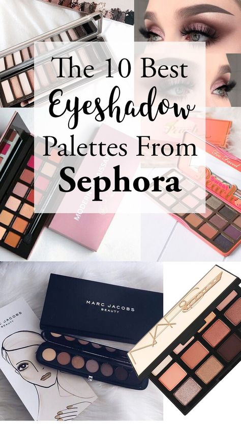 The 10 Best Eyeshadow Palettes From Sephora - Society19 Look Good Quotes, Eye Shadow Pallets, Eyeshadow Styles, Makeup And Products, Sephora Eyeshadow, Wedding Acrylic Nails, Best Eyeshadow Palette, Best Hair Dye, Lipstick Blush