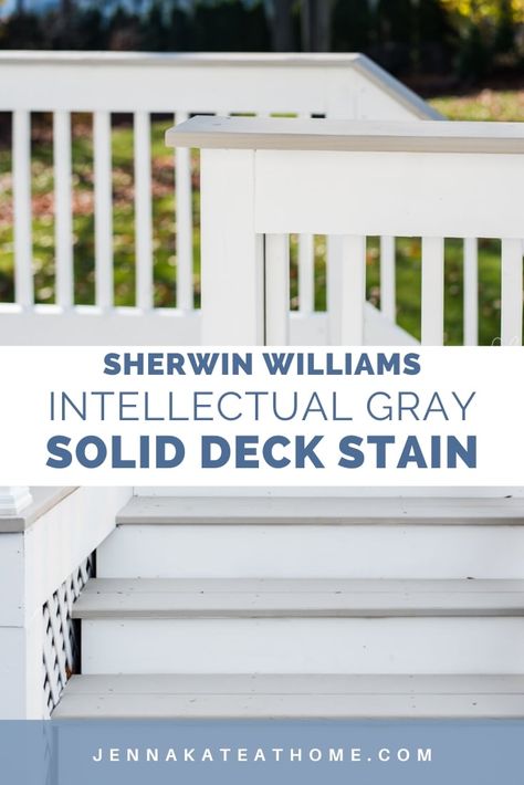 The best tips to stain a new wood deck in an afternoon. Achieve a modern color scheme for your exterior painted deck using these two colors available from Sherwin Williams SuperDeck solid deck stain. #jennakateathome #exteriorcolors #gray #whitetrim #moderndeck Solid Stain Deck Colors, Sherwin Williams Deck Paint, Grey Deck Stain, Solid Stain Deck, Grey Deck Paint, Sherwin Williams Deck Stain, Stain A Deck, Exterior Facelift, Deck Paint Colors