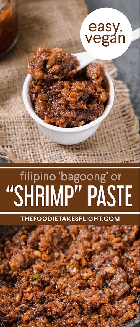 Vegan Bagoong (Filipino “Shrimp” Paste) Bagoong Recipe, Vegan Filipino, Vegan Shrimp, Filipino Street Food, Vegan Sauce, Filipino Foods, Vegan Fish, Vegetarian Foods, Vegan Asian