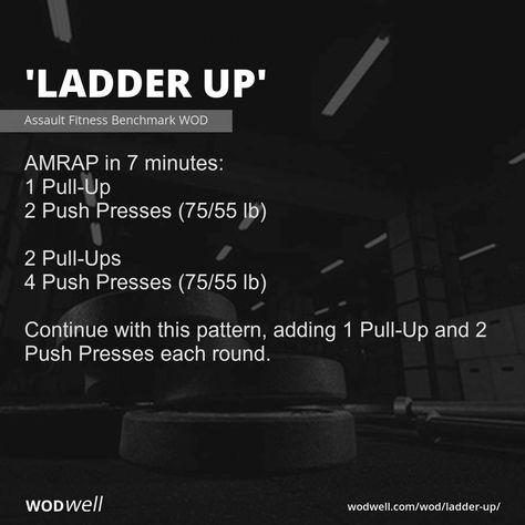 "Ladder Up" Workout, CrossFit WOD | WODwell - AMRAP in 7 minutes; 1 Pull-Up; 2 Push Presses (75/55 lb); 2 Pull-Ups; 4 Push Presses (75/55 lb); Continue with this pattern, adding 1 Pull-Up and 2 Push Presses each round. Push Press Workout, Wod Workouts, Hitt Training, Wods Crossfit, Pull Up Workout, Crossfit Workouts Wod, Ladder Workout, Crossfit At Home, Crossfit Wods