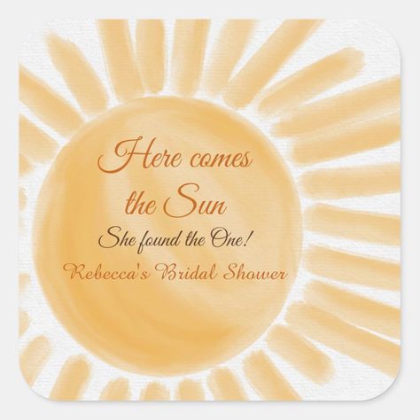 Here Comes the Sun Ray Yellow Bridal Shower Square Sticker Bridal Shower Sunset Theme, Sunshine Wedding Theme, Sunshine Bridal Shower Theme, Yellow Bridal Shower Theme, Here Comes The Sun Bridal Shower Theme, Here Comes The Sun Wedding, Yellow Bridal Shower Ideas, Sticker With Text, Painted Sun