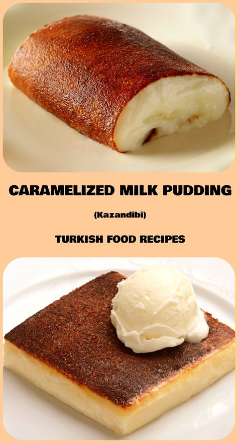 CARAMELIZED MILK PUDDING - KAZANDIBI - TURKISH FOOD CHEF Turkish Recipes Desserts, Turkish Recipe, Turkish Dishes, Posne Torte, Pudding Chia, Milk Pudding, Middle Eastern Desserts, Turkish Desserts, Turkish Kitchen