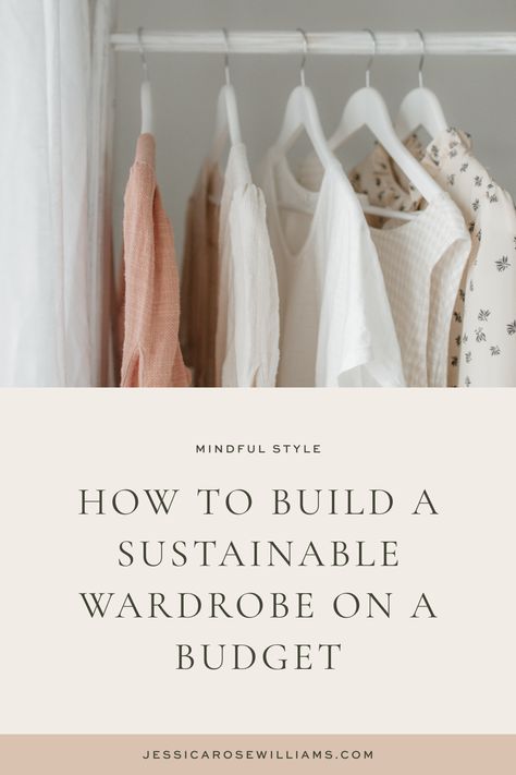 How to build a sustainable wardrobe on a budget with Organic Basics — Jessica Rose Williams #minimalistwardrobe #sustainablefashion #capsulewardrobe Rose Williams, Jessica Rose, Ethical Clothing Brands, Build A Capsule Wardrobe, Sustainable Wardrobe, Fashion Movement, Capsule Closet, Fast Fashion Brands, Ethical Fashion Brands