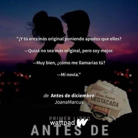 Estoy leyendo "Antes de diciembre" en #Wattpad #romance. Wattpad Frases, Phrase Book, Wattpad Romance, Wattpad Books, Some Words, Book Quotes, The Story, Ios, Romance