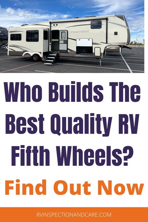 There are lots of brands and manufacturers to choose from when buying an RV fifth wheel. So how do you know which brands are known to produce a high quality product? In this article, a certified RV inspector provides a list of the best quality RV brands and manufacturers to choose from for your next fifth wheel. Don't miss it! #fifthwheels #rvbrands #rvmanufacturers Types Of Rv Campers, Class C Rv Toy Hauler, Best Fifth Wheel For Full Time Living, Rv Maintenance Schedule, 5th Wheel Rv, 5th Wheel Trailers, Luxury Rv Living, 5th Wheel Camper, Rv Gear