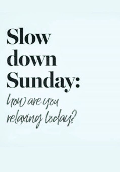 Slow down Sunday✨ Sunday Questions Instagram, Slow Down Sunday Quotes, Sunday Cleaning Quotes, Saturday Chill Quotes, Slow Sunday Quotes, Be Still Quotes, Sunday Posts, Weekly Quotes, Quote Question