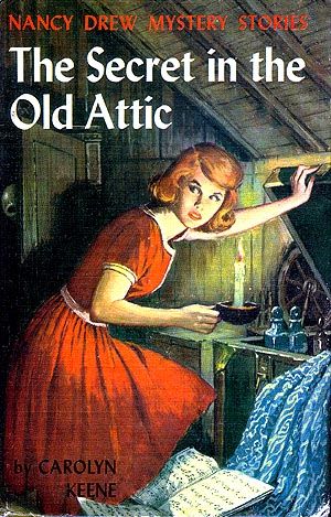 Old Attic, Nancy Drew Mystery Stories, Pulp Adventure, Nancy Drew Books, Spooky Stories, Mystery Stories, Attic Storage, Childhood Books, Nancy Drew