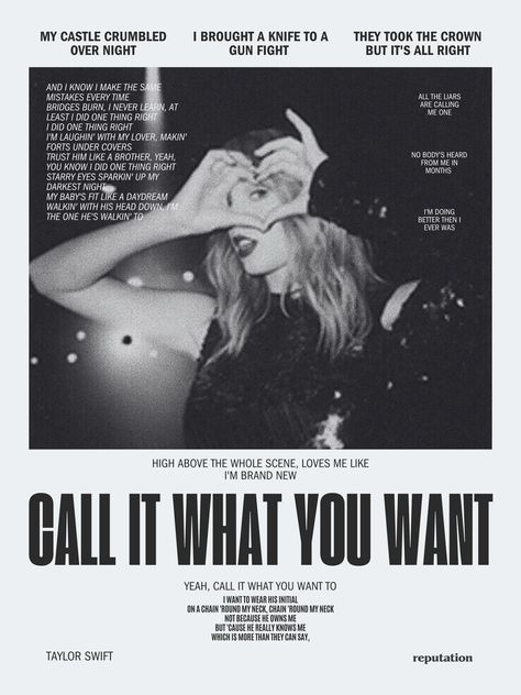 Music Poster Design Black And White, Taylor Swift Poster Aesthetic Reputation, Call It What You Want Poster, Fan Girl Posters Taylor Swift, Black And White Taylor Swift Poster, Reputation Poster, Taylor Swift Prints, Photograph Lyrics, Soft Grunge Aesthetic