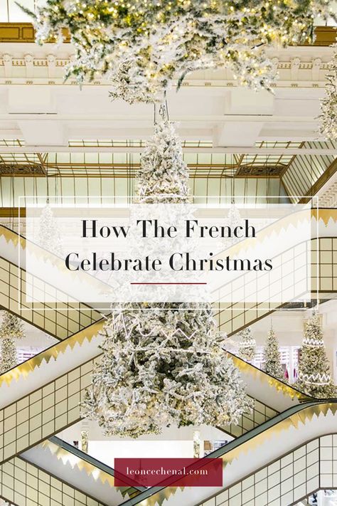 Parisian Christmas Decor, French Christmas Food, French Christmas Traditions, French Christmas Tree, Christmas Chandelier Decor, Christmas In France, French Christmas Decor, Christmas Party Menu, Christmas Queen