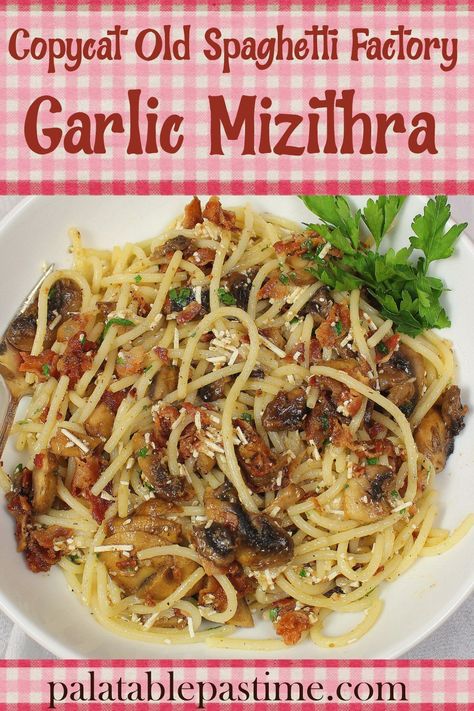 Old Spaghetti Factory Garlic Mizithra is a copycat restaurant recipe for pasta with browned butter, bacon, mushrooms, and Mizithra cheese. via @suelau1 Spaghetti Factory Copycat Recipes, Brown Butter Mizithra Spaghetti, Browned Butter And Mizithra Cheese, Mushroom And Garlic Spaghetti, Mizithra Cheese And Browned Butter, Old Spaghetti Factory Mizithra Pasta, Mizithra Spaghetti Factory, Spaghetti Factory Brown Butter Mizithra, Straw And Hay Pasta Recipe