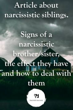 Narcissistic Brother Sibling, Narcissistic Sister Signs, Toxic Siblings Sisters, Selfish Siblings, Narcissistic Sister Quotes, Narcissistic Sibling Sisters, Bad Sister Quotes, Narcissistic Brother, Narcissistic Siblings