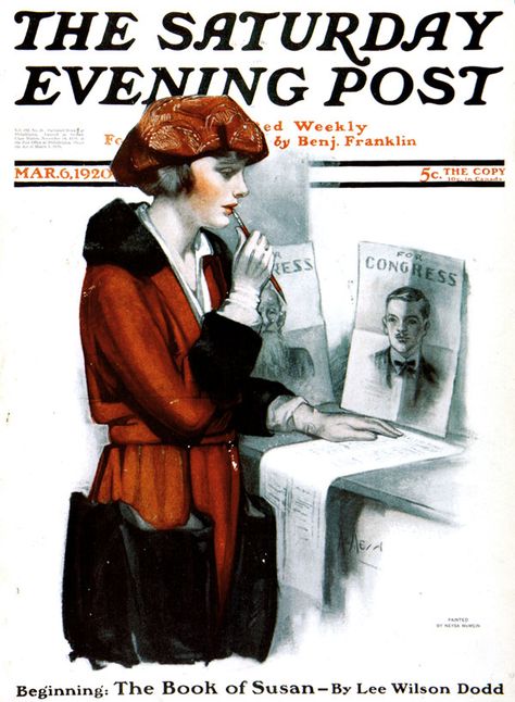 Magazine Cover: The Saturday Evening Post March 6, 1920 Art Deco Magazine, 19th Amendment, Saturday Evening Post Covers, Vintage Cover, The Saturday Evening Post, Saturday Evening Post, Evening Post, Ad Art, Benjamin Franklin