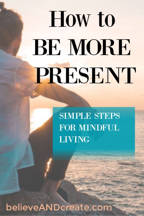 If you want to experience more happiness and peace in your life, then you need to learn how to be more present.  Click thru to discover simple steps for mindful living that will help you live in the here and now with greater ease and success.  When you learn to live in the present, your life will transform in miraculous ways!  #beherenow #liveinthepresent #loveyourlife #transformyourlife #mindfulness #intentionalliving #self-help #personalgrowth Simplicity Lifestyle, Expanding Consciousness, Better Mindset, Spiritual Lifestyle, Living A Happy Life, Be More Present, Create Blog, Intentional Life, Entrepreneur Ideas