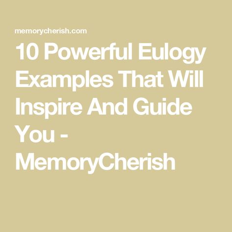 10 Powerful Eulogy Examples That Will Inspire And Guide You - MemoryCherish Eulogy Examples Grandmother, How To Write A Eulogy, Eulogy Examples Mom, Eulogy Examples Friend, Eulogy Ideas, Eulogy For Mom, Eulogy Template, Eulogy Examples, Writing A Eulogy