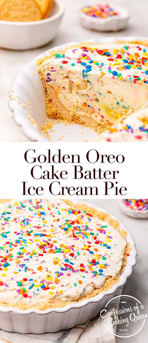 Super easy homemade cake batter ice cream is filled with chunks of Golden Oreos and then added to a Golden Oreo pie crust! This no-bake treat is perfect for the summer months, kids and adults alike love this Golden Oreo Cake Batter Ice Cream Pie Recipe! Dessert Recipes Ice Cream, Birthday Pie Recipes, Cake Batter Desserts, Easter Ice Cream Ideas, Tortes Recipes Desserts, Golden Oreo Pie Crust, Golden Oreo Crust Recipes, Easy Ice Cream Cake Recipe, Homemade Cake Batter