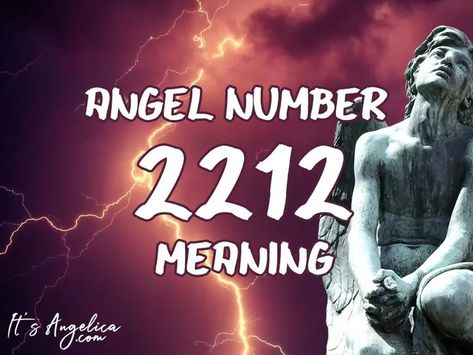 angel number 2212 2212 Angel Number Meaning, 1222 Meaning, 1222 Angel Number, Twin Flame Meaning, Flames Meaning, Numbers Meaning, Twin Flame Reunion, Good Luck Spells, Twin Flame Relationship