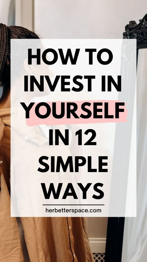 Here are 12 ways of how to invest in yourself and become your best self. Use these self improvement ideas to invest in yourself and make your life the way you want! Hope these how to invest in yourself tips help you. Self Improvement Ideas, How To Become Confident, Invest In Your Health, Become Your Best Self, Personal Growth Plan, Life Coaching Tools, Self Growth, Invest In Yourself, Personal Development Plan