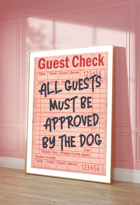 Dog Sign Wall Art Guest Room Quotes, Word Signs Decor Sayings, Trendy Wall Art Living Room, Cute Sign Ideas, Wall Collage Prints, Pink Bar Cart, Guest Check Print, Cuadros Diy, Wall Art Preppy