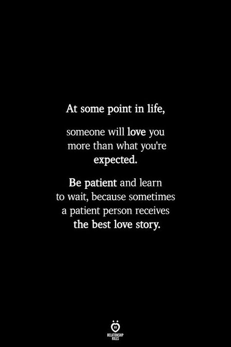 Love Happens Only Once Quotes, Be Patient Quotes, Life Image, Ur Mom, Life Quotes Love, Pink Colour, Love You More Than, Kind Heart, Reality Quotes