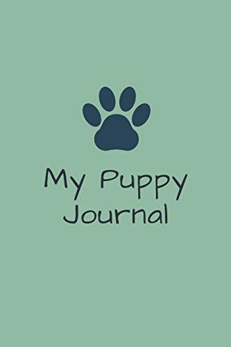 My Puppy Journal: New dog owner's log book - Ideal for keeping track of the 1st year of your latest fluffy addition! ... Dog Journal Ideas, Puppy Journal, Bujo Pet Tracker, Pet Journal, Cute Paw Print, Dog Journal, Dog Training Books, Log Book, Love Journal