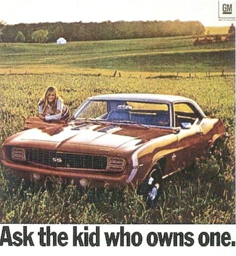 1969 Camaro ad 1969 Camaro Ss, Muscle Car Ads, Vintage Camaro, Income Inequality, Buying New Car, Automobile Advertising, 1969 Camaro, Vintage Muscle Cars, Vintage Muscle