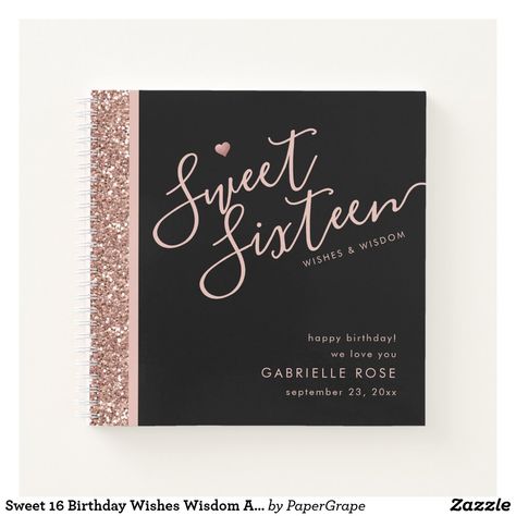 Sweet 16 Birthday Wishes Wisdom Advice Guest Book Sweet 16 Birthday Wishes, 16 Birthday Wishes, 16th Birthday Wishes, Sixteenth Birthday, Sweet 16 Gifts, Birthday Party For Teens, Sweet 16 Birthday Party, 16 Birthday, Glitter Party