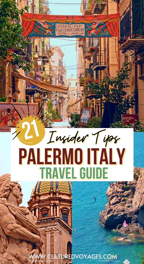 Palermo Sicily Travel Guide pin cover for pinterest, a narrow street with potted plants and a poster hanging, a statue with a view of the domed tower of the Palermo Cathedral, and a person jumping from a cliff to a crystal clear blue waters Palermo Instagram Spots, Palermo Italy Sicily, Palermo Itinerary, Sicily Italy Aesthetic, South Italy, Sicily Travel, Palermo Italy, Palermo Sicily, Visit Places