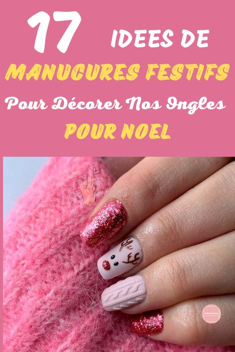 Inspirez-vous de cette sélection de designs de Noël et des tendances qui seront les plus demandées dans les salons de manucure en cette saison des fêtes. Sur quoi pariez-vous ? Nail Art Noel, Rose Nail Art, Semi Permanent, Decoration Table, Blogging, Nail Art, Nails, Nail Arts