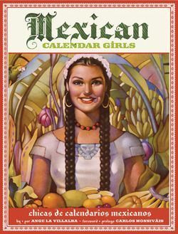 Vintage Paperback Cover Art: July 2010 Mexican Calendar, Calendar Art, Coloring Calendar, Mexican Women, South Of The Border, Calendar Girls, Presents For Girls, Mexican Girl, Art Calendar