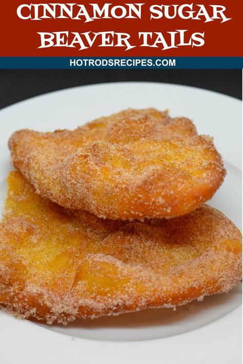 Homemade Beaver Tails Recipe, Beaver Tail Recipe, Beaver Tails Recipe Air Fryer, Beaver Tails Recipe Easy, Tiger Tail Donuts Recipe, Begniets Recipes Easy, Beaver Recipes, Beaver Tails Recipe, Cinnamon Sugar Recipe