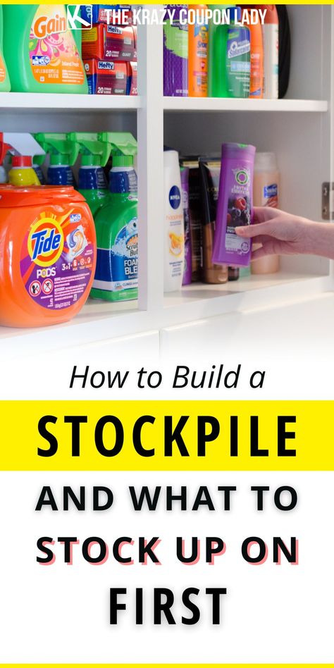 Stockpile Building 101: What Should I Stock Up on First? Household Stockpile List, Things To Stock Up On, Stock Piling For Beginners, Coupon Stockpile Organization, Long Lasting Food, Stockpile Organization, Extreme Couponing Stockpile, Couponing Stockpile, Couponing Tips