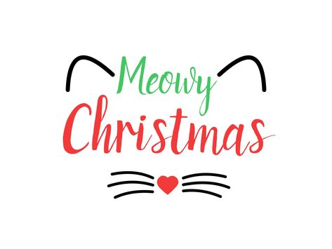 Merry Christmas Cats, Meowy Christmas Card, Christmas Svg Free, Felt Cats, Wooden Rounds, Christmas Fonts Free, Christmas T Shirt Design, Christmas Fonts, Meowy Christmas