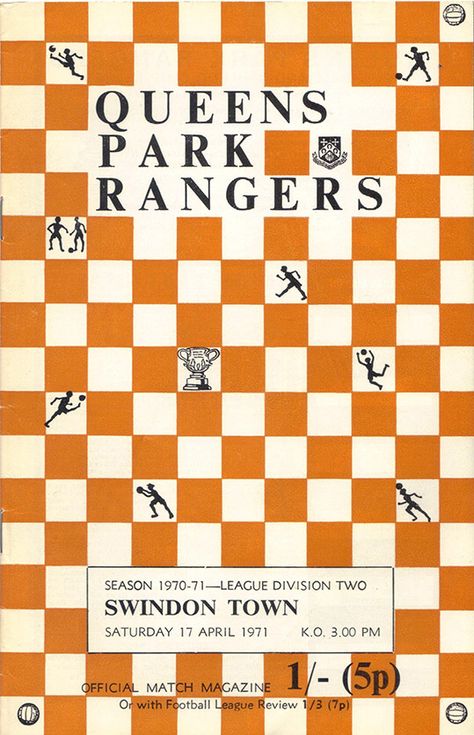 QPR 4 Swindon Town 2 in April 1971 at Loftus Road. The programme cover #Div2 Luton Town Fc, Cup Inspiration, Queens Park Rangers, Rangers Football, Park Rangers, Luton Town, Vintage Soccer, Cardiff City, Rangers Fc