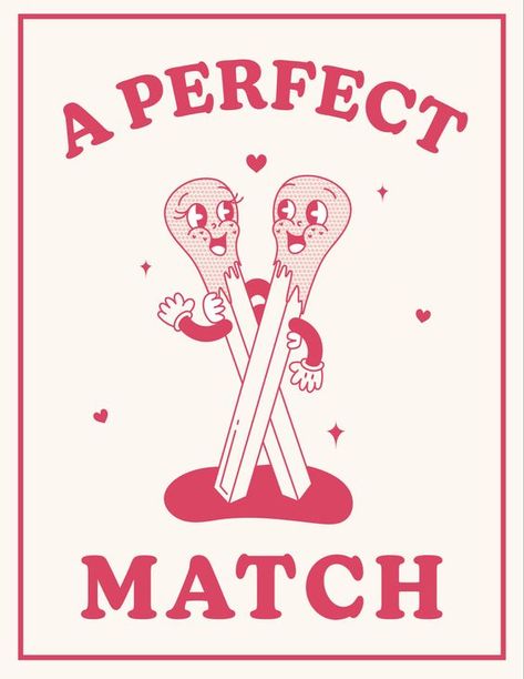 Perfect Match Poster, Match Stick Illustration, Perfect Match Illustration, Poster Illustration Design Ideas, Retro Wall Art Prints, Vintage Illustration Art Retro, Matches Illustration, Retro Illustration Wallpaper, Cool Wall Prints