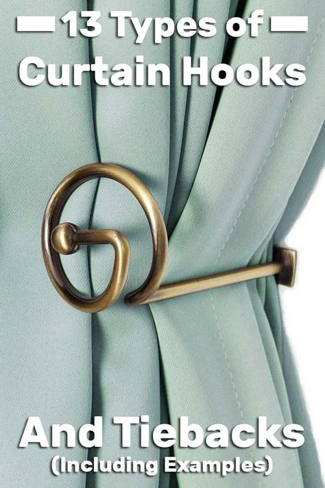 13 Types Of Curtain Hooks And Tiebacks (Including Examples). Article by HomeDecorBliss.com #HDB #HomeDecorBliss #homedecor #homedecorideas Drapery Holdbacks, Curtain Holdback, Metal Curtain Pole, Drapery Tiebacks, Curtain Tie Back Hooks, Curtain Rod Hardware, Curtain Holdbacks, Blackout Panels, Window Sheers