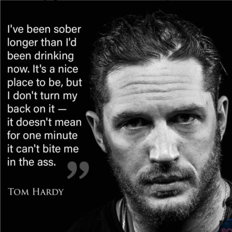 Tom Hardy Quotes, Celeb Quotes, Tom Hardy Photos, Friendship And Dating, Recovery Quotes, Bite Me, Nice Place, Celebration Quotes, Under The Influence