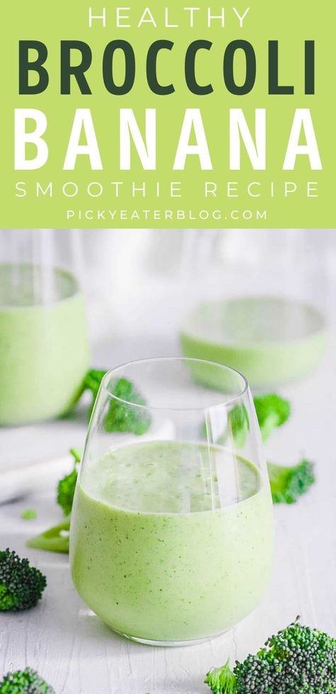 Broccoli Smoothie Recipes, Sweet Green Smoothie, Broccoli Smoothie, Smoothie With Banana, Healthy Toddler Snacks, Creamy Broccoli, Banana Smoothie Recipe, Smoothie Drink Recipes, Smoothies For Kids