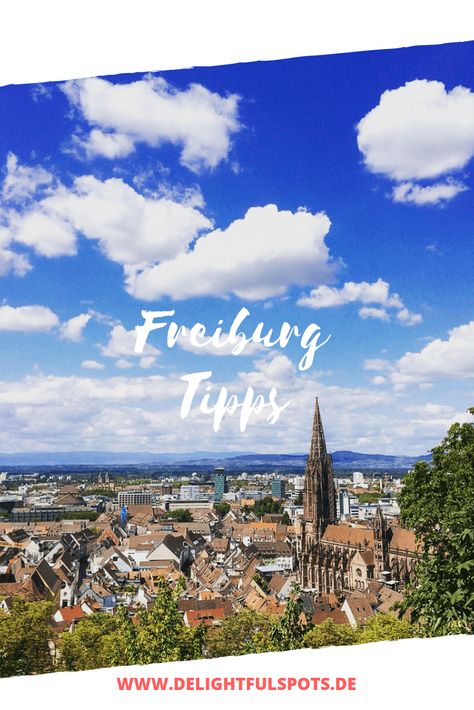 Freiburg im Breisgau – Tipps für ein Wochenende in der Schwarzwaldmetropole — Reiseblog | delightful SPOTS Oldenburg, Travel List, Under Construction, Taj Mahal, Germany, Natural Landmarks, House Styles, Building, Travel