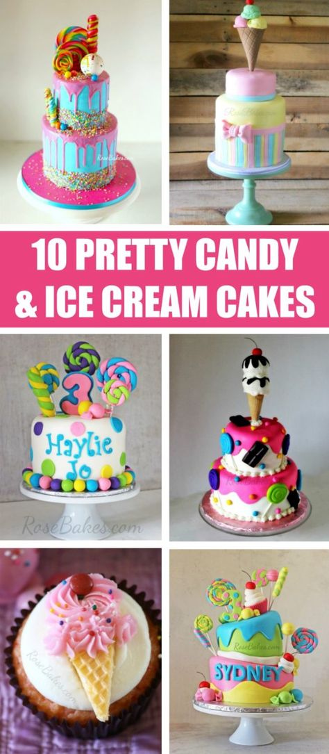 10 Pretty Ice Cream Cakes & Candy Cakes - Rose Bakes Tiny Wedding Cake, Pretty Ice Cream, Cinderella Cakes, Cupcake Business, Candyland Cake, Candy Ice Cream, Ice Cream Cakes, Pretty Candy, Ice Cream Birthday Cake