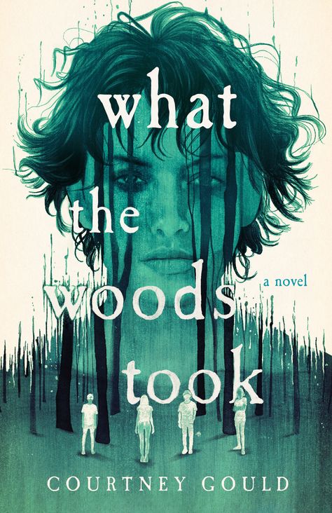 What the Woods Took Wilderness Therapy, Beat Poetry, Girl Interrupted, Horror Novel, Cover Illustration, Thriller Books, A Novel, Book Cover Design