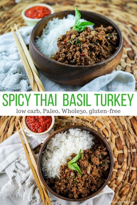 Spicy Thai Basil Ground Turkey #healthyrecipes #slenderkitchen #dinner #makeahead #quickandeasy Whole 30 Recipes Ground Turkey, Clean Ground Turkey Recipes, Ground Turkey Whole 30 Recipes, Whole 30 Ground Turkey Recipes, Paleo Ground Turkey Recipes, Metabolic Reset, Clean Dinner, Eating Gluten Free, Slender Kitchen