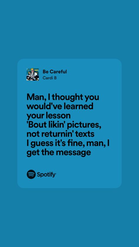 Be Careful Cardi B Lyrics, Cardi B Lyrics, Be Careful, Cardi B, Text Me, Lyric Quotes, Bedroom Makeover, Song Lyrics, Texts