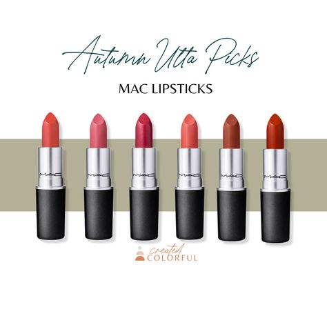 Autumn Palette Links — Created Colorful Lipsticks For Autumn, Soft Autumn Mac Lipstick, Warm Autumn Lipstick Mac, Lipstick For Autumn Type, Lipstick For Deep Autumn, Makeup For Warm Autumn, Warm Autumn Lipstick Colors, True Autumn Lipstick Colour, True Autumn Eyeshadow