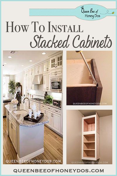 How to Install Stacked Cabinets Over Builder's Grade - The perfect #DIY to get a custom kitchen look. #queenbeeofhoneydos Stacking Kitchen Wall Cabinets, Stacking Kitchen Cabinets, Installing Upper Cabinets, Diy Stacked Kitchen Cabinets, Stacking Cabinets Kitchen, Stacking Wall Cabinets To Make A Pantry, Stacking Kitchen Cabinets Diy, Stack Kitchen Cabinets Diy, Stacked Stock Cabinets