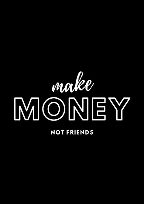 money comes to me easely Make Money Not Friends Wallpaper, Business Profile Picture, Money Comes To Me, Cracked Iphone, Financial Knowledge, Tupac Quotes, Money Wallpaper Iphone, Success Inspiration, Phone Wallpaper Quotes