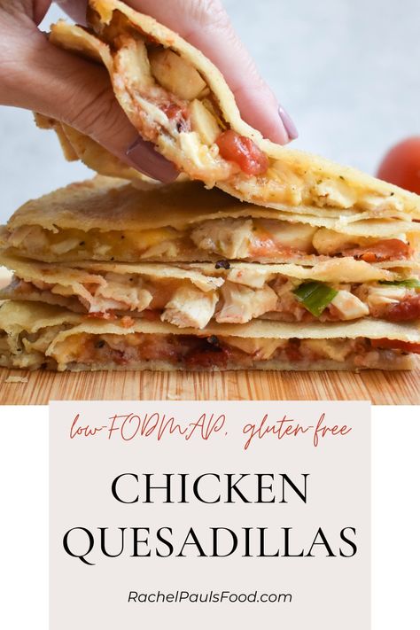 Low-FODMAP & Gluten-free 30-Minute Chicken Quesadillas | Dr. Rachel Pauls Quick Low Fodmap Dinner, Fodmap Recipes Lunch, Easy Fodmap Recipes, Healthy Fodmap Recipes, Ibs Friendly Recipes, Low Fodmap Chicken Recipes, Fodmap Chicken Recipes, Low Fodmap Appetizers, Fodmap Meals