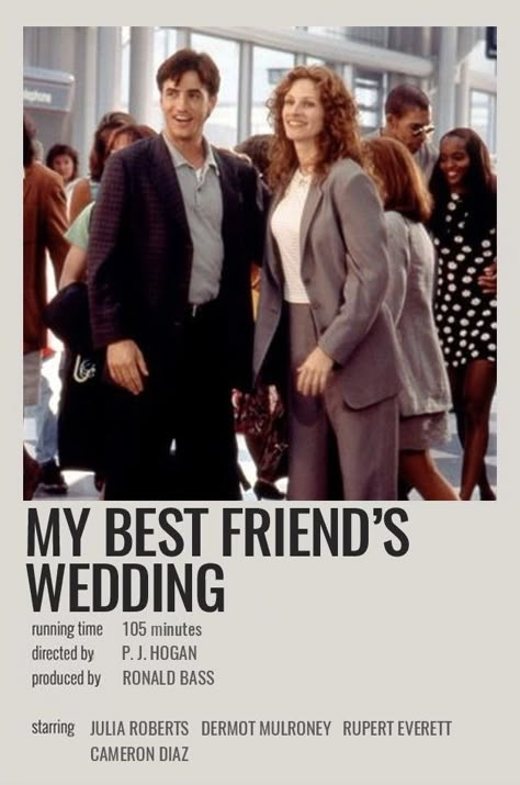 minimalist polaroid poster My Best Friend Wedding Movie, My Best Friends Wedding Poster, My Best Friends Wedding Movie Poster, My Best Friends Wedding Aesthetic, My Best Friends Wedding Movie, The Best Of Me Movie, My Best Friends Wedding, Best Friends Wedding, Romcom Movies