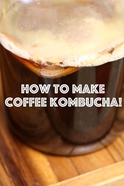 Coffee Kombucha, Kombucha Flavors, Cultured Food, Homemade Kombucha, Kombucha Recipe, Probiotic Drinks, Kombucha Tea, Fermentation Recipes, Make Coffee